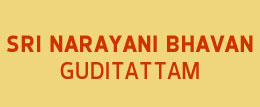 Narayani Bhavan Guditattam
